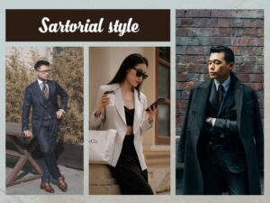 Phong cách Sartorial style là gì